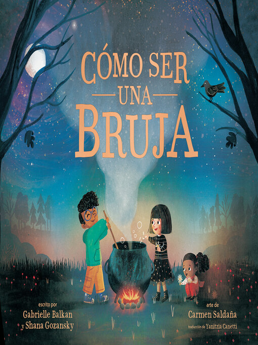 Title details for Cómo ser una bruja (How to Be a Witch Spanish Edition) by Gabrielle Balkan - Wait list